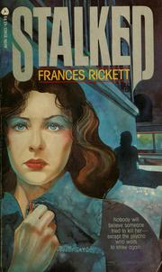 Stalked (1983) by <b>Frances Rickett</b> - BORROW/READ - OL24220442M-M