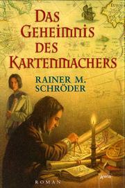 Cover of: Das Geheimnis des Kartenmachers.