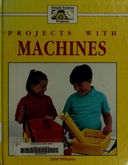 Cover of: Projects with machines