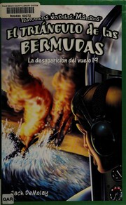 Cover of: El triángulo de las Bermudas: la desaparicíon del vuelo 19