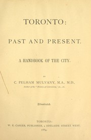 Cover of: Toronto past and present by Charles Pelham Mulvany