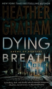 Cover of: Dying breath by Heather Graham