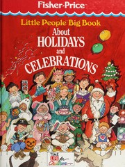 Cover of: Little people big book about holidays and celebrations.