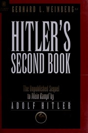 Cover of: Hitler's second book: the unpublished sequel to Mein Kampf