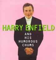 Harry Enfield and his humorous chums