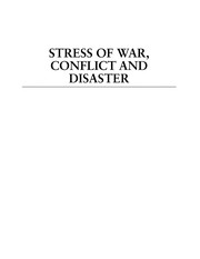Cover of: Stress of war, conflict and disaster