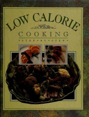 Cover of: Low Calorie Cooking: Step by Step