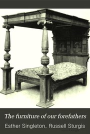 Cover of: The furniture of our forefathers by 