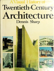 Cover of: A visual history of twentieth-century architecture.