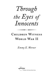 Cover of: Through the eyes of innocents: children witness World War II