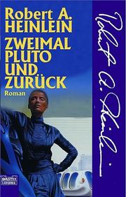 Cover of: Zweimal Pluto und zurück. by Robert A. Heinlein