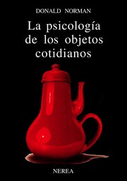 Cover of: La Psicologia de Los Objetos Cotidianos by Donald A. Norman