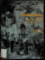 Globalization and the single-industry town by Melissa Clark-Jones