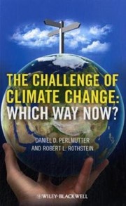 Cover of: The challenge of climate change: which way now?