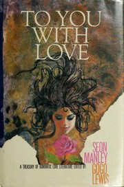 Cover of: To you with love by Seon Manley