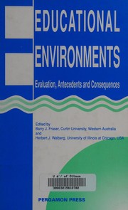Educational Environments by Barry J. Fraser
