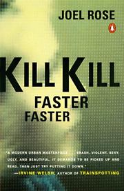 Cover of: Kill Kill Faster Faster by Joel Rose