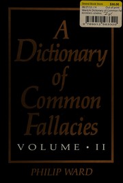 Cover of: A dictionary of common fallacies