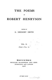 Cover of: The poems of Robert Henryson: Vol. II. (Text – Vol. I.)