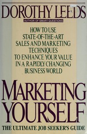 Cover of: Marketing yourself: the ultimate job seeker's guide