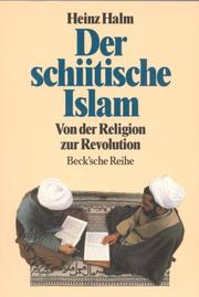 Cover of: Der schiitische Islam: von der Religion zur Revolution