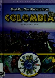 Cover of: Meet our new student from Colombia