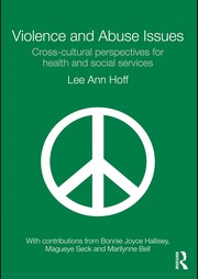 Cover of: Violence and abuse issues: cross-cultural perspectives for health and social service