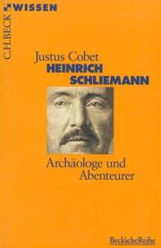 Cover of: Heinrich Schliemann: Archäologe und Abenteurer