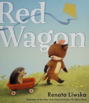 Cover of: The red wagon by Renata Liwska