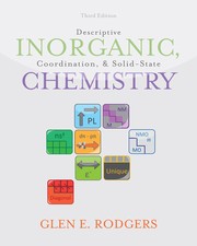 Descriptive inorganic, coordination, and solid state chemistry by Glen E. Rodgers