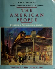 Cover of: The American people: creating a nation and a society