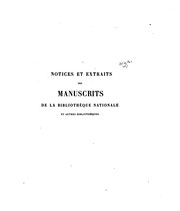 Cover of: Notices et extraits des manuscrits de la Bibliothèque nationale et autres bibliothèques