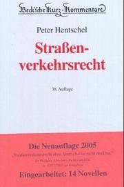 Strassenverkehrsrecht by Peter Hentschel, Johannes Floegel, Fritz Hartung, Heinrich Jagusch