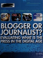 Cover of: Blogger or journalist? by Tracy Brown