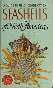 Cover of: Seashells of North America: a guide to field identification