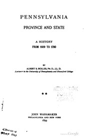 Cover of: Pennsylvania, province and state by Bolles, Albert Sidney