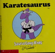 Cover of: Karatesaurus (Saurus Gang Kids)