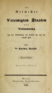 Cover of: Die geschichte der Vereinigten Staaten von Nordamerika by Ludwig Kufahl