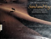 Cover of: Sand and fog: adventures in southern Africa