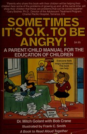 Cover of: Sometimes It's O.K. to Be Angry