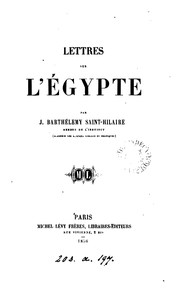 Cover of: Lettres sur l'Égypte by J. Barthélemy Saint-Hilaire