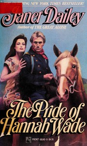 Cover of: The PRIDE OF HANNAH WADE