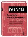 Cover of: Duden: Das große Fremdwörterbuch