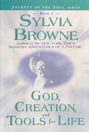 God, creation, and tools for life by Francine (Spirit)