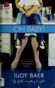 Cover of: Oh, Baby! (Steeple Hill Cafe)