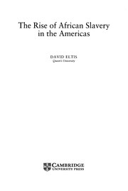 Cover of: The rise of African slavery in the Americas