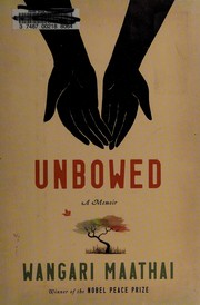 Cover of: Unbowed by Wangari Maathai