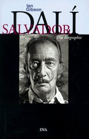 The Shameful life of Salvador Dalí by Ian Gibson