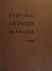Copying methods manual by William R. Hawken