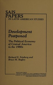Cover of: Development postponed: the political economy of Central America in the 1980s